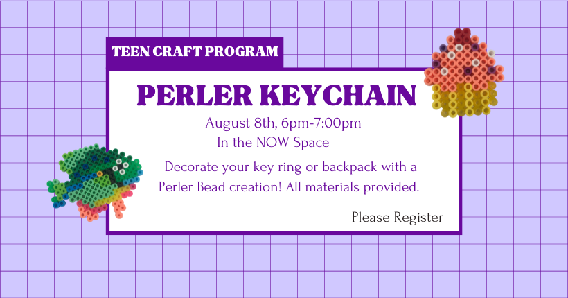 Teen Craft: Perler Keychain- August 8